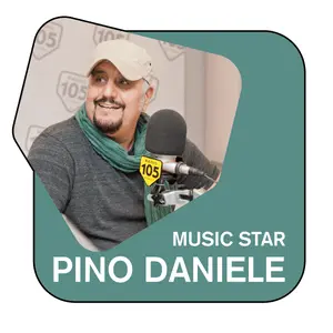 ریڈیو 105 - موسیقی STAR Pino Daniele