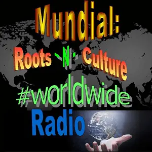 Roots-N-Culture #Worldwide ریڈیو